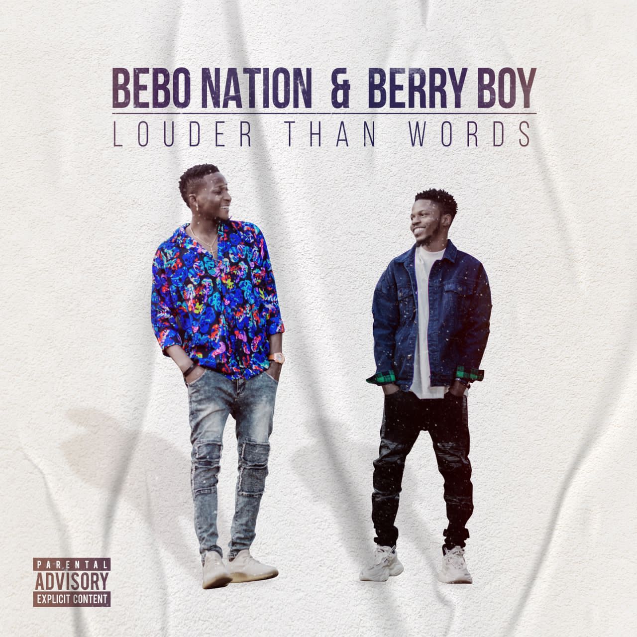 Bebo Nation & Berry Boy – Louder Than Words