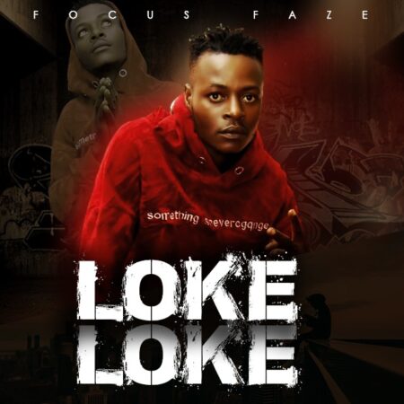 Focus Faze – Loke Loke
