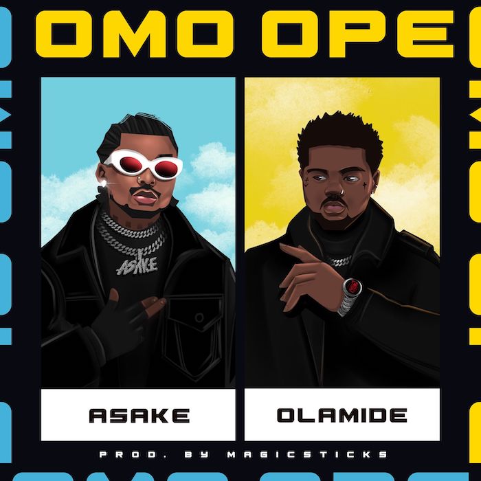 Asake Ft. Olamide – Omo Olope