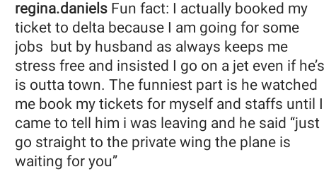 "He always keeps me stress-free" - Regina Daniels says her billionaire husband, Ned Nwoko insists she travels on private jet  