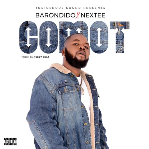Barondido x Nextee - Comot