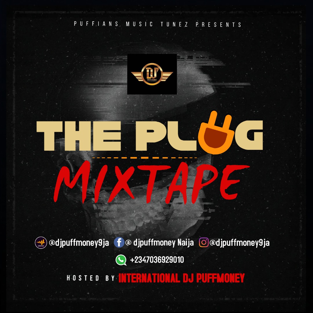 Dj Puffmoney - The Plug Mixtape