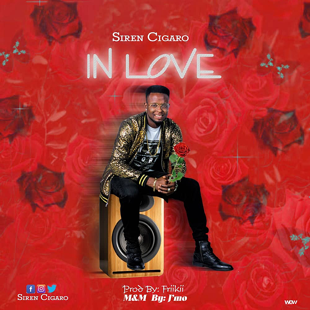 Siren Cigaro - In Love (Prod. by Friikii)