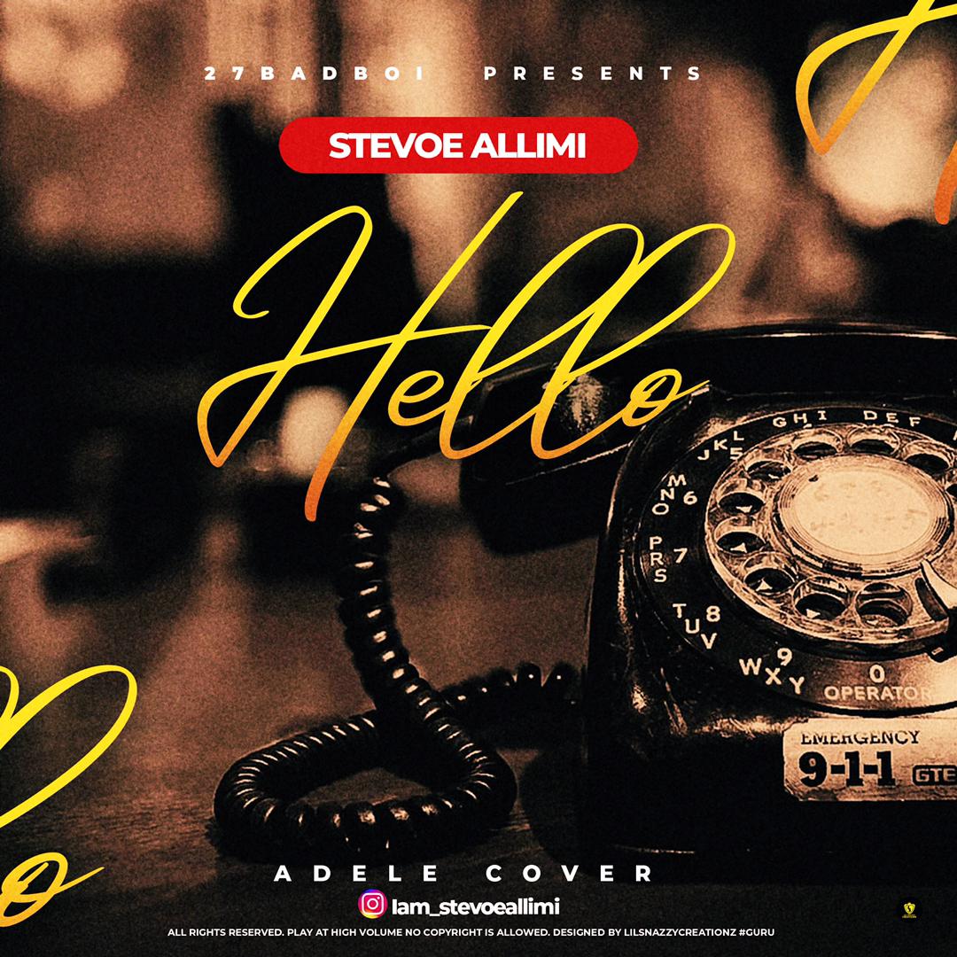 Stevoe Allimi - Hello (Cover)