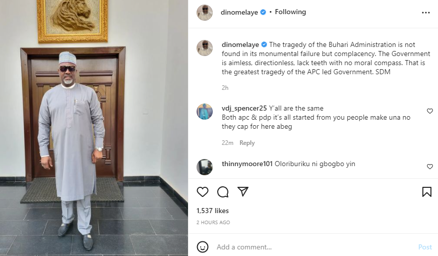 The government is aimless and directionless - Dino Melaye attacks Buhari administration