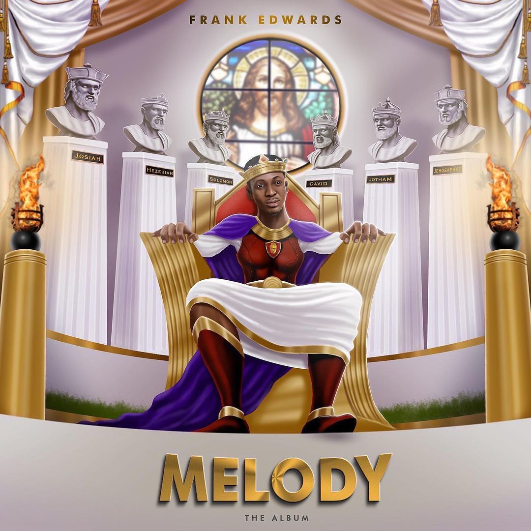 Frank Edwards - Melody Album