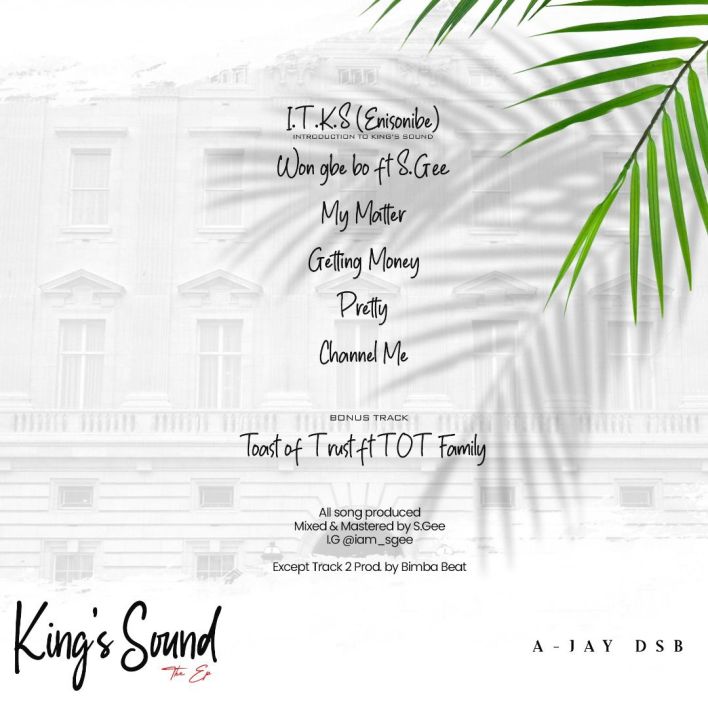 EP: A-Jay DSB - King's Sound | Nubunk