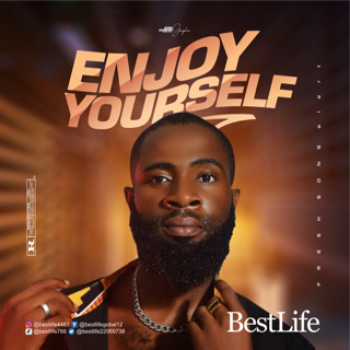 BEST LIFE - Enjoy Yourself