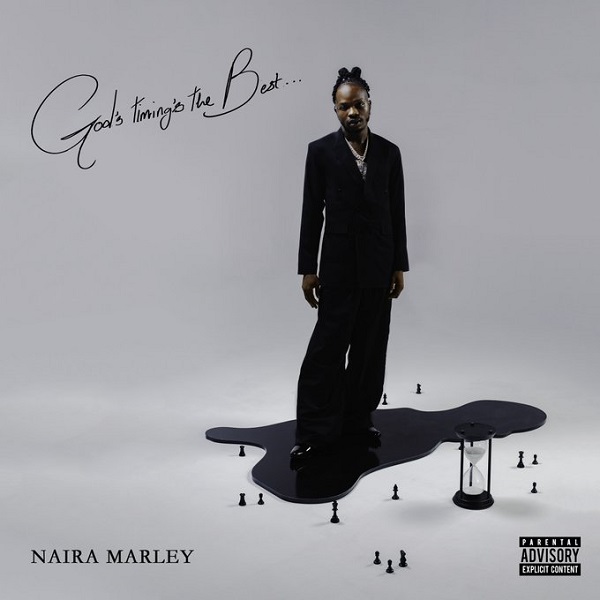 Naira Marley – God’s Timing’s the Best Album
