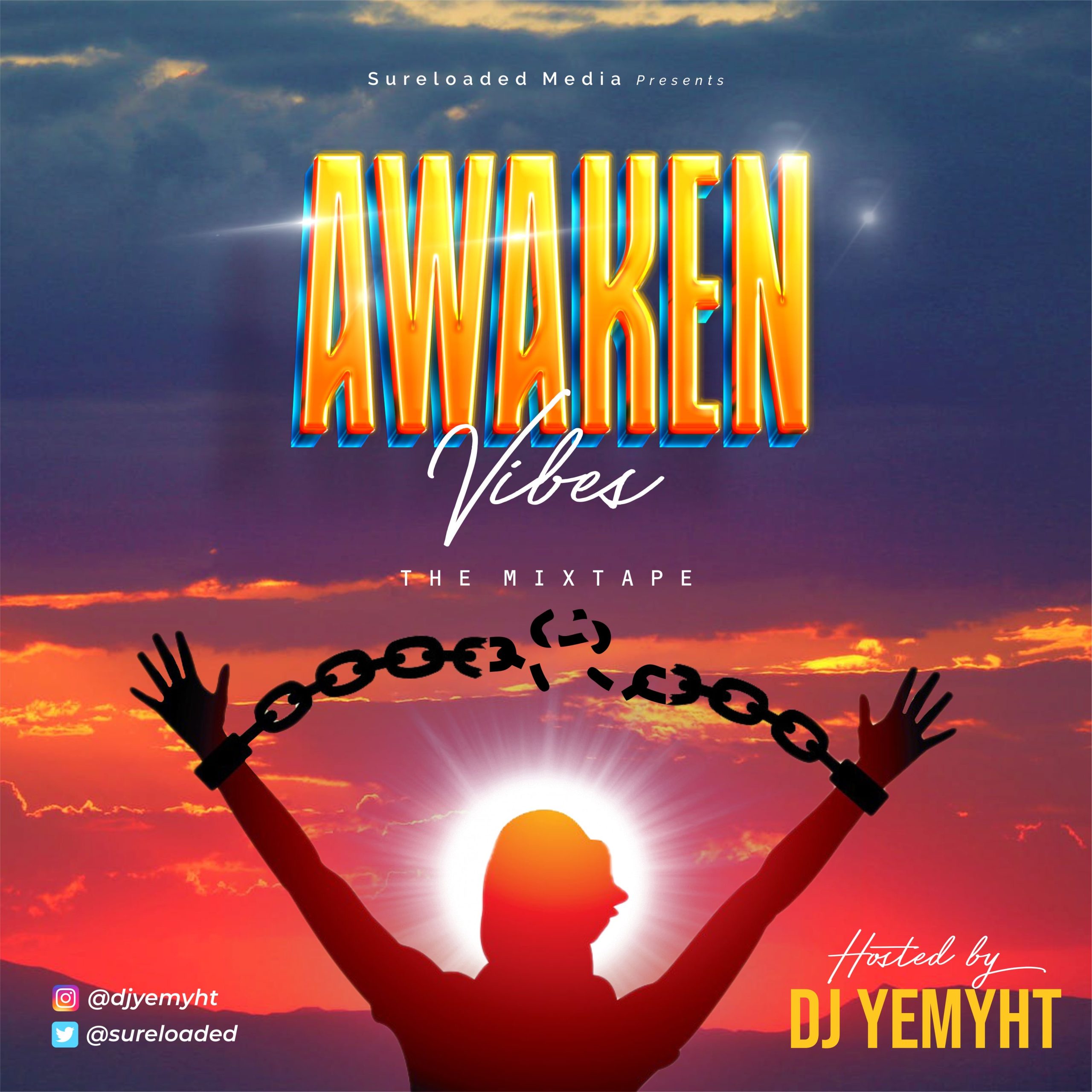 DJ Yemyht – Awaken Vibes (The Mixtape)