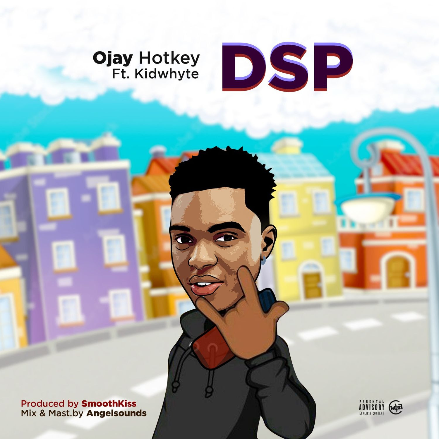 Ojay Hotkey X Kidwhyte - DSP