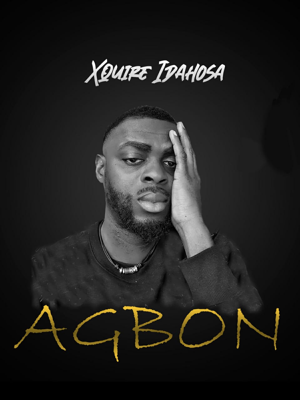 Xquire Idahosa - Agbon