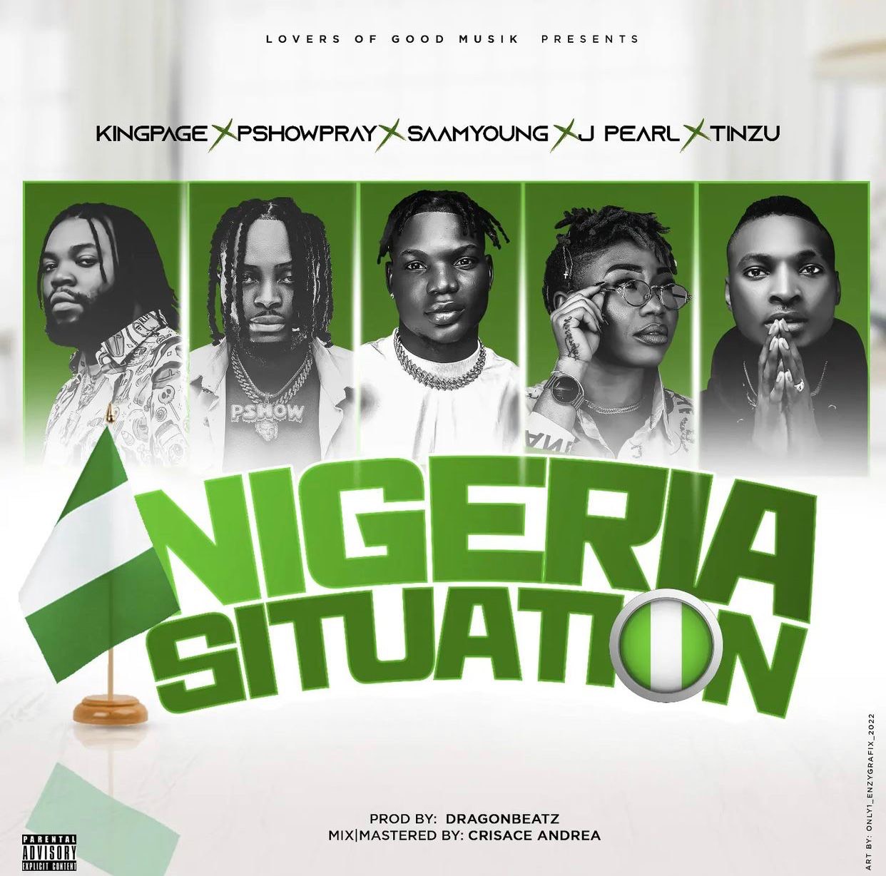 Kingpage X Saamyoung X Pshowpray X Jpearl & Tinzu - Nigeria Situation