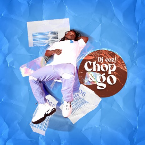 DJ COZ – Chop & Go
