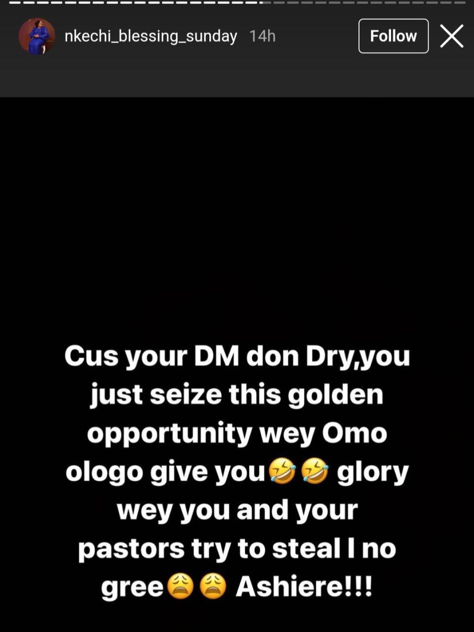 Nkechi Blessing Sunday hits back at Opeyemi David Falegan after he called her out on Instagram Live