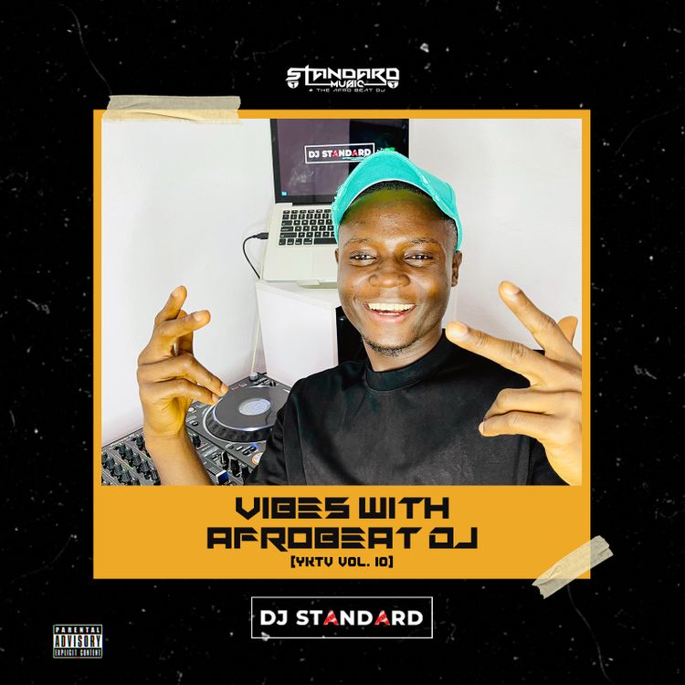 DJ Standard - VWA Mixtape "YKTV" Vol.10
