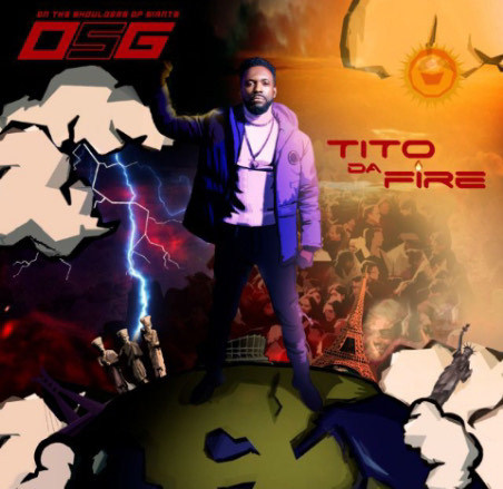 Tito Da.fire - Osg (On The Shoulders Of Giants)
