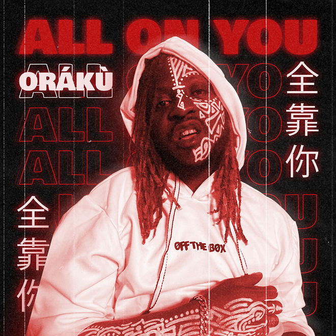 ORÁKÙ - All On You