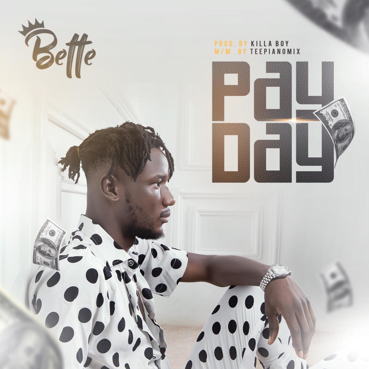 Bette - Pay Day