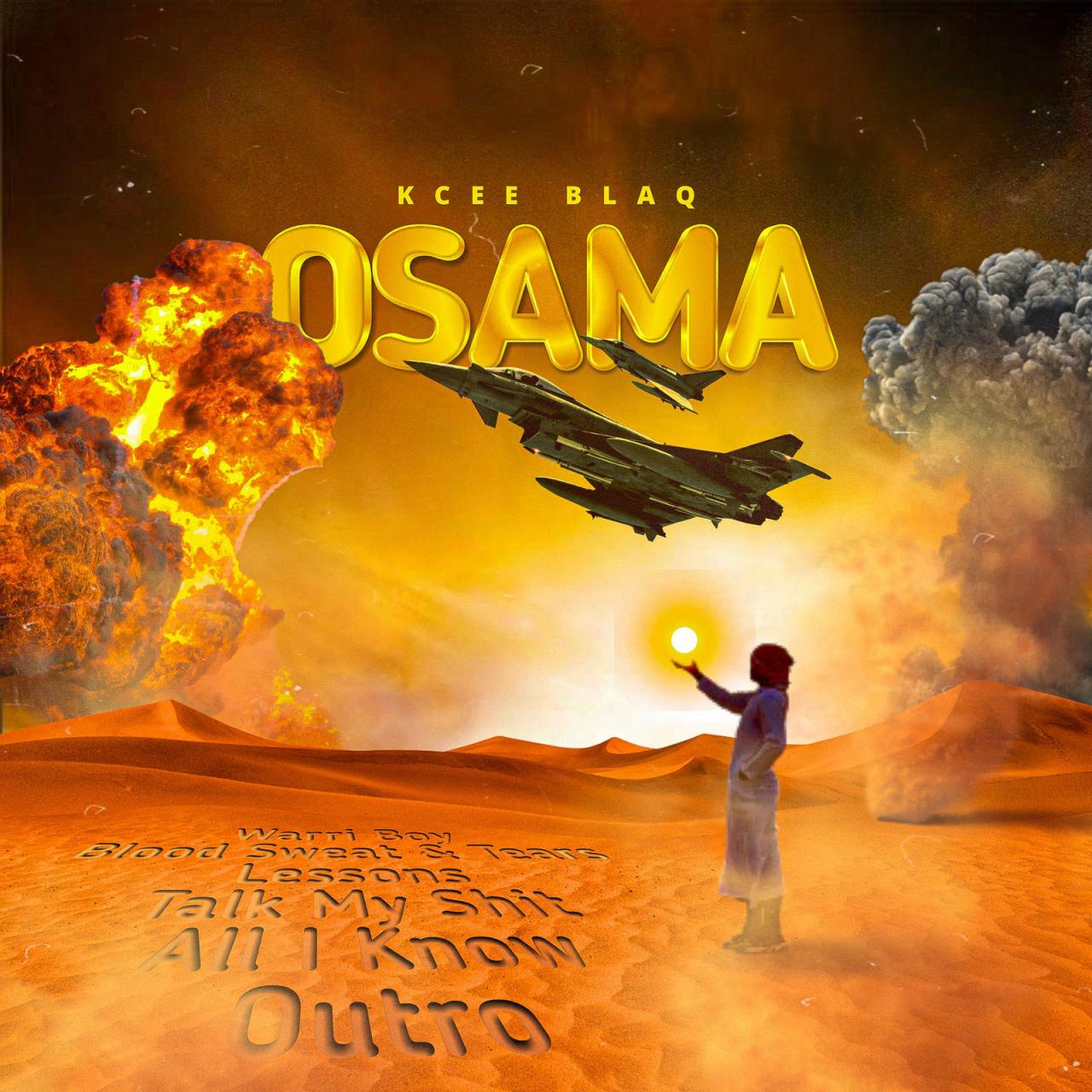 Kcee Blaq - Osama (EP)