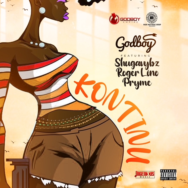 Godboy ft Shugavbyz, Roger Lino & Pryme - KONTINU
