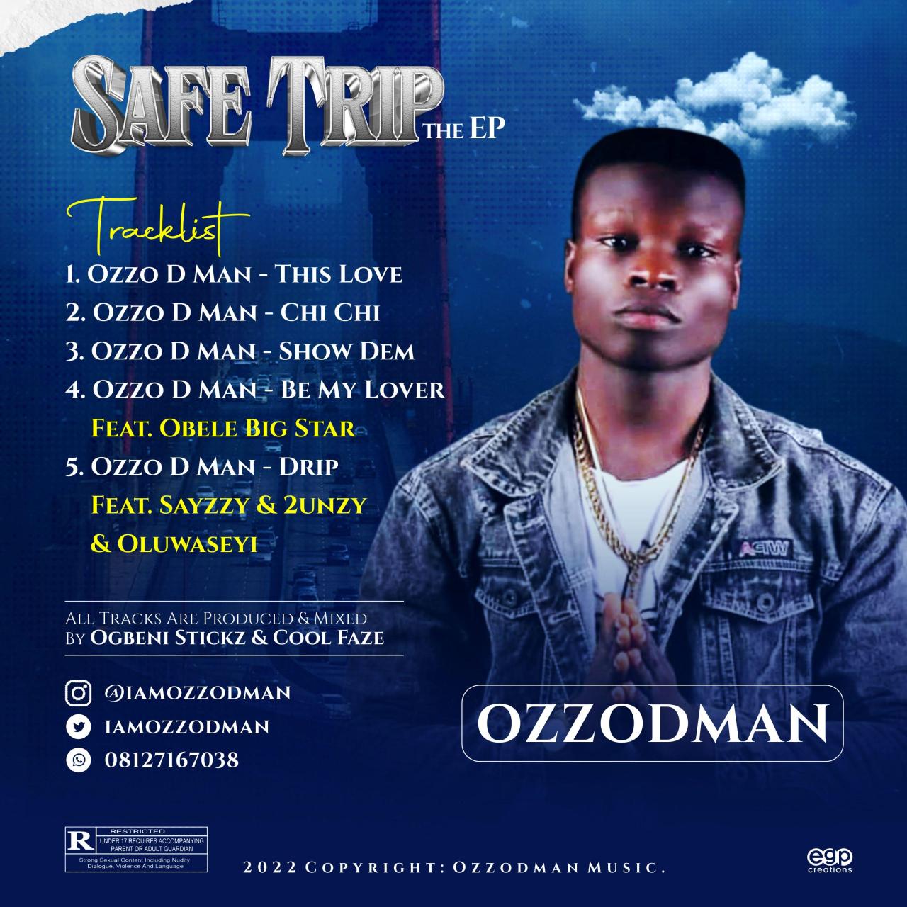Ozzo D man - Safe Trip (EP)