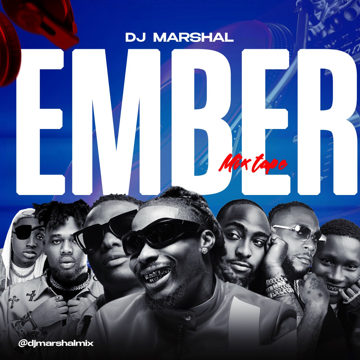 Dj Marshal - Ember Mixtape