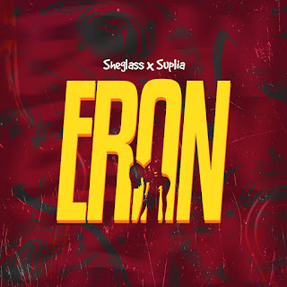 Sheglass Ft. Suplia - Eran