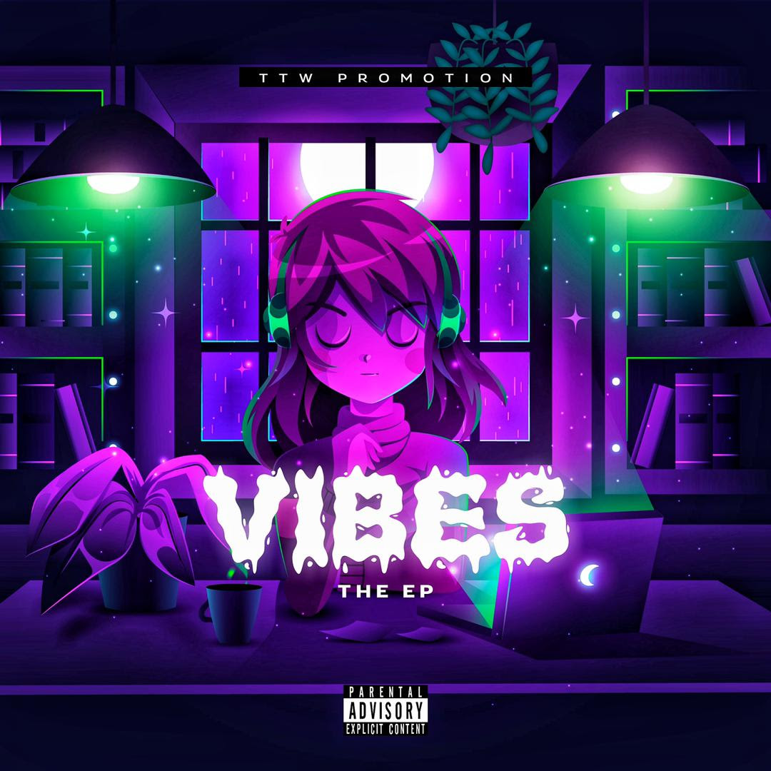 TTW Promotion - Vibes EP