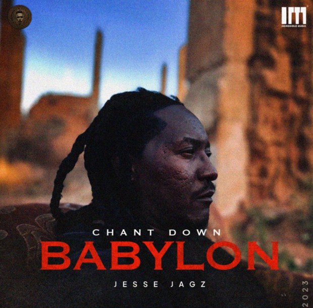 Jesse Jagz – Chant Down Babylon