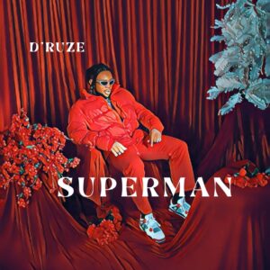 D’ruze - Superman