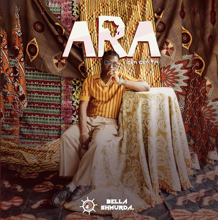 Bella Shmurda - Ara (Gen Gen Tin)