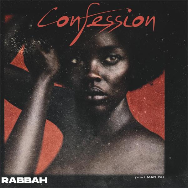 RABBAH - Confession