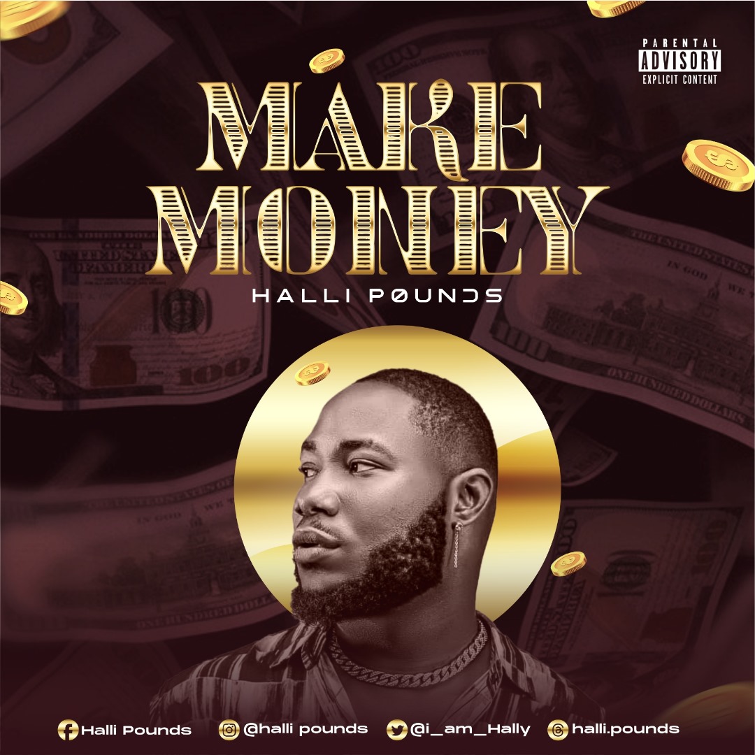 Halli Pounds - Make Money