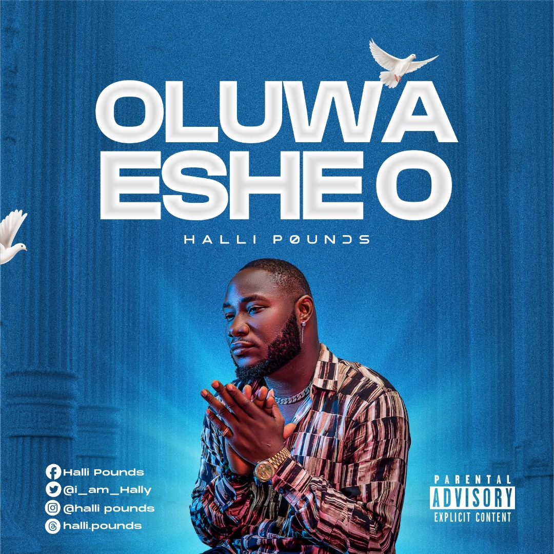 Halli Pounds - Oluwa Eshe O