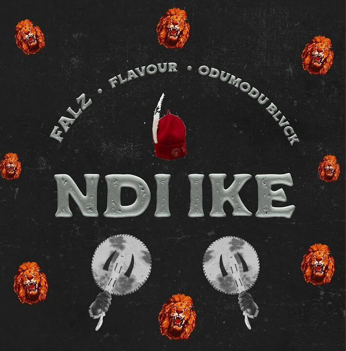 Falz - Ndi Ike ft. Flavour & ODUMODUBLVCK