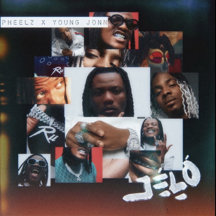 Pheelz ft. Young Jonn — JELO