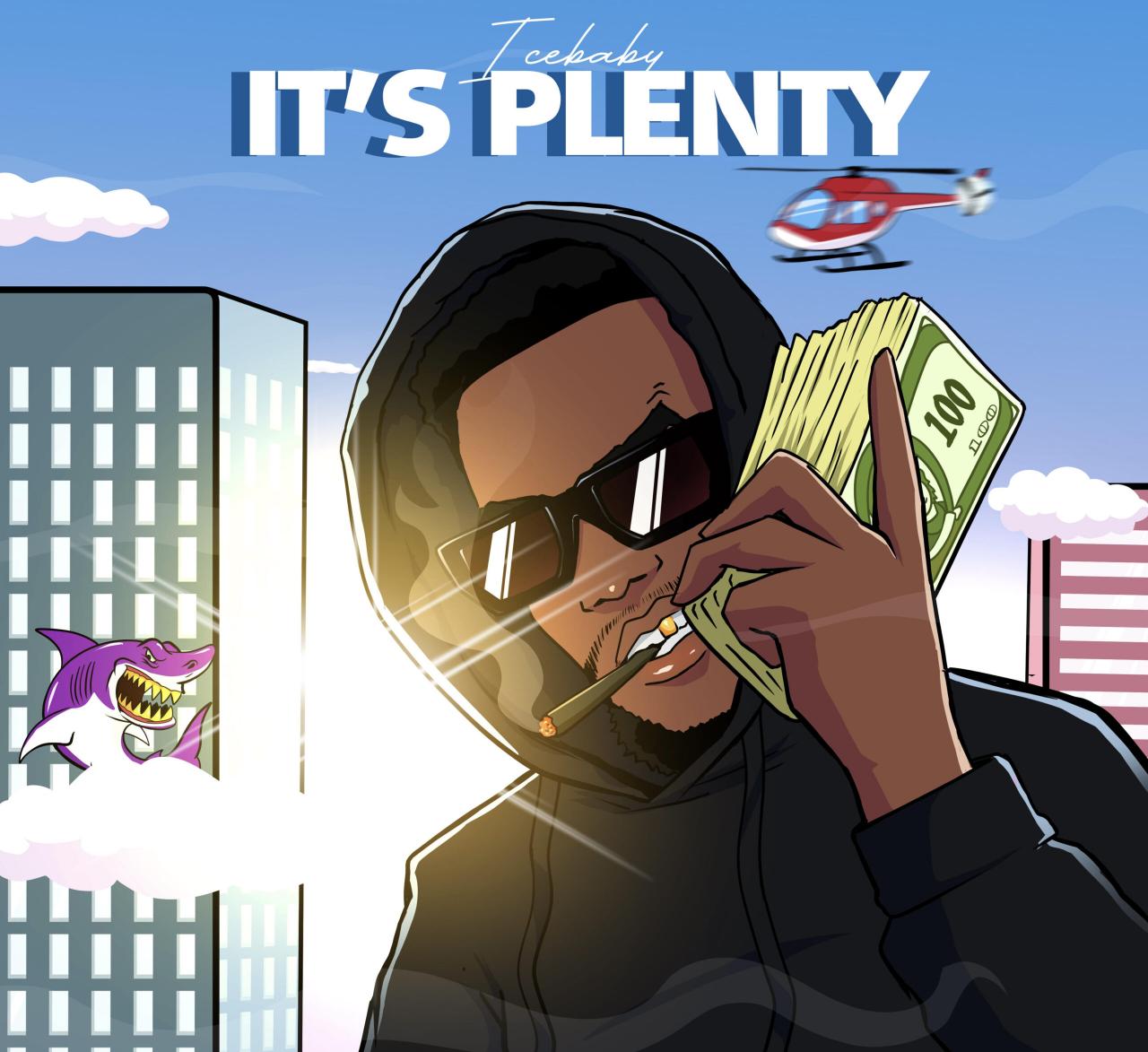 Icebaby - Its Plenty