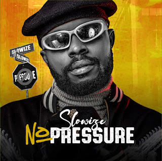 Slowize - No Pressure