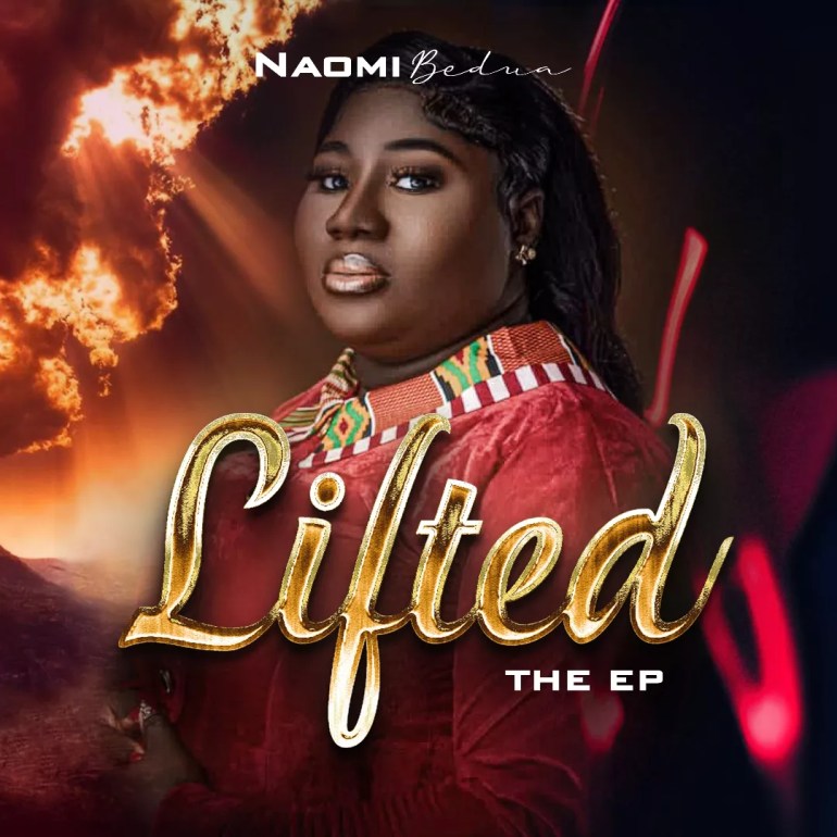 Naomi Bedua – Lifted (The EP)