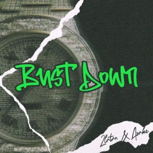 Zlatan & Asake - Bust Down