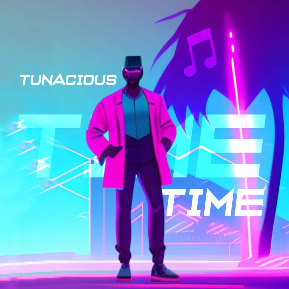 TuNaCious - Time