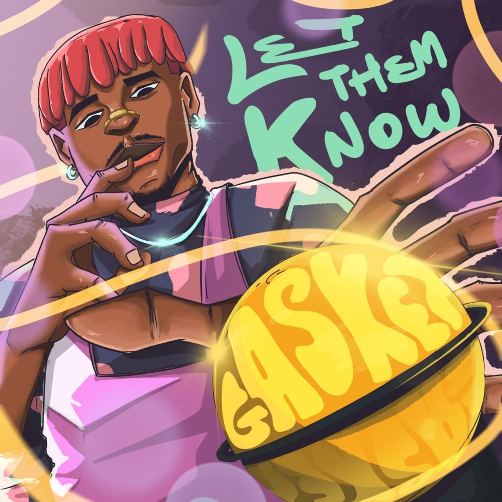 Gasket – Let Them Know