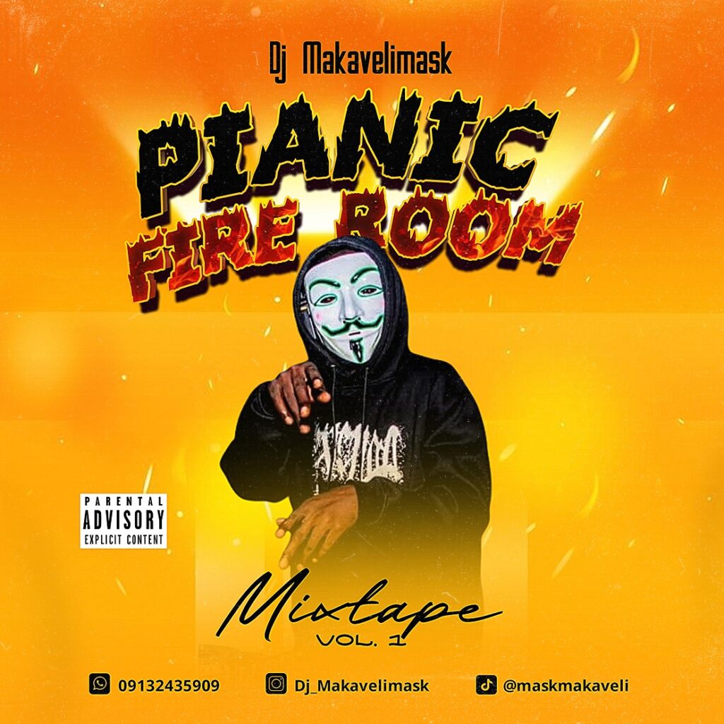 Maskmakaveli - Pianic Fire House Mixtape 