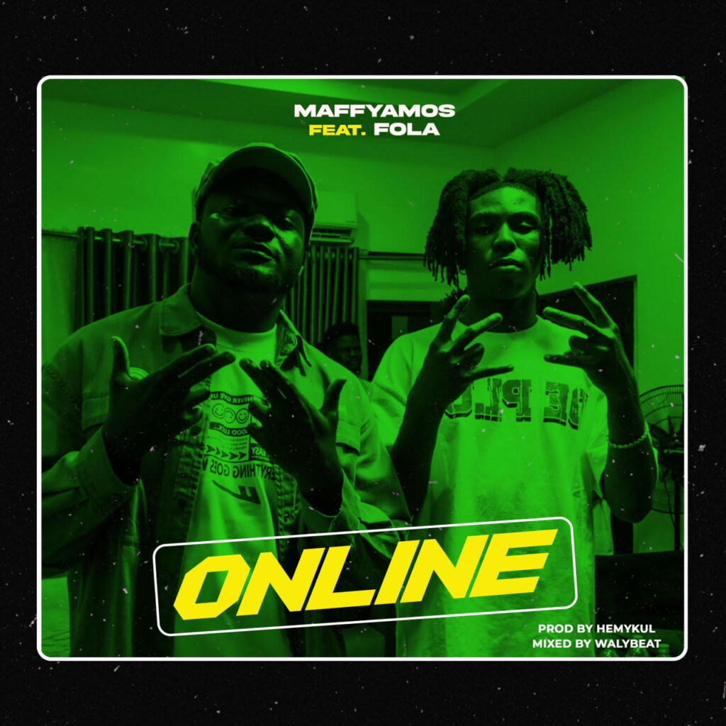 Maffyamos feat. Fola - Online
