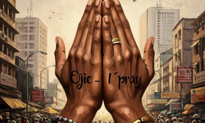 Ojie - I PRAY