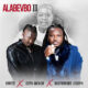 Kwate X Goya Menor X Osayomore Jeseph - Alabevbo II