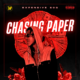 Expensive SOG - Chasing Paper
